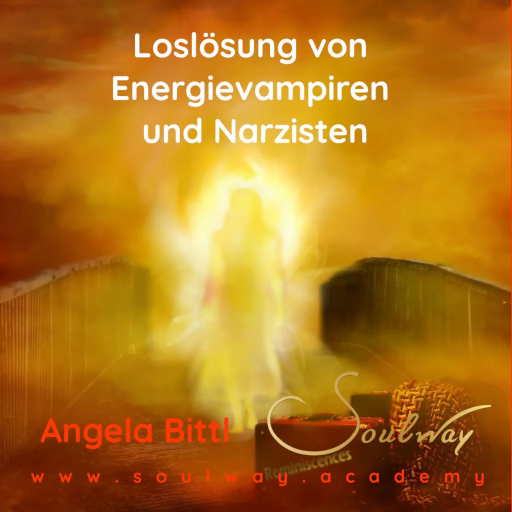 Loslösung von Energievampiren und Narzisten