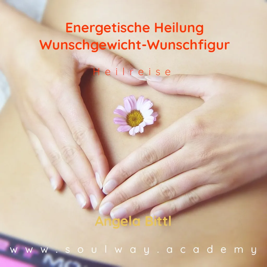 Energetische Heilung Wunschgewicht